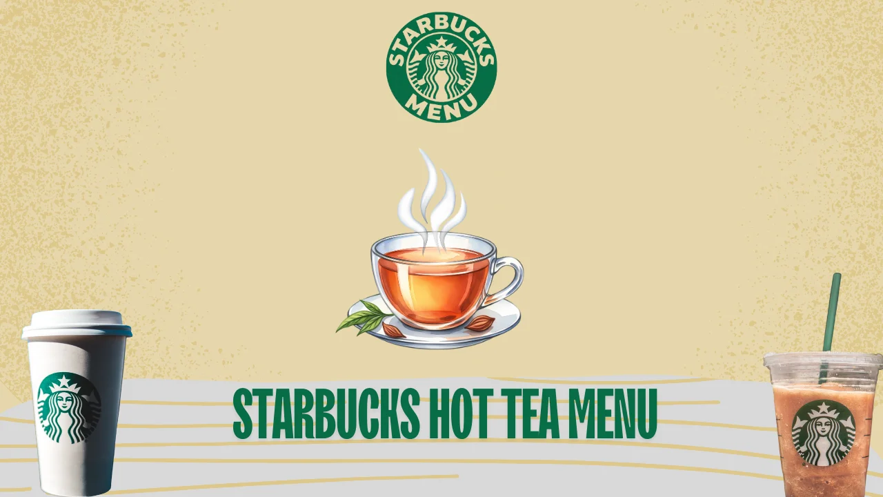 A close-up of Starbucks' hot tea menu board, featuring vibrant mugs and cozy tea options to warm your day.