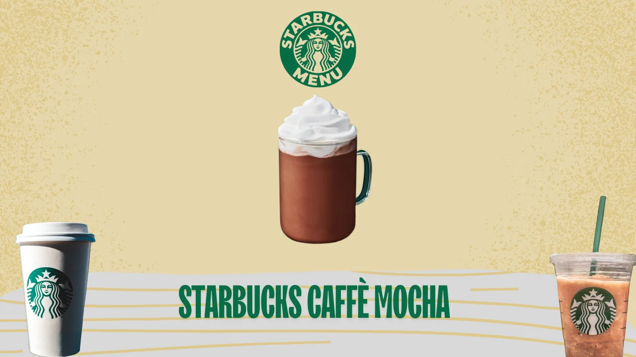 Starbucks Caffè Mocha Price, Calories, Nutrition