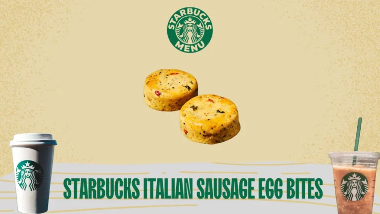 Starbucks Italian Sausage Egg Bites Price, Calories, Nutrition